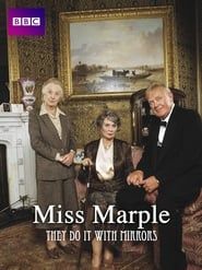 Miss Marple: They Do It with Mirrors series tv