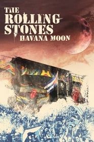watch The Rolling Stones: Havana Moon