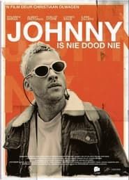 Johnny is nie Dood nie (2016)