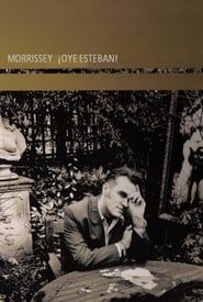 Morrissey: ¡Oye Esteban! series tv