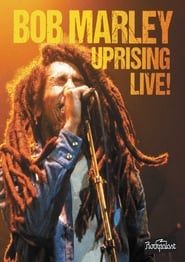 Bob Marley : Uprising Live ! (1980)