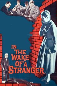 Image In the Wake of a Stranger 1959