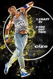 Cize - Crazy 8s-hd