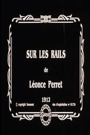 Sur les rails (1912)