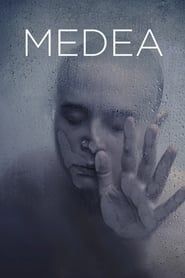Medea 2017 streaming
