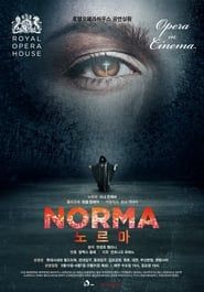 Norma: Live from the Royal Opera House series tv
