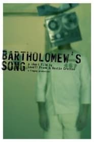 Image Bartholomew's Song 2006