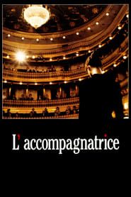 L'Accompagnatrice 1992 streaming