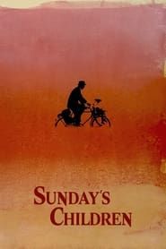 Sunday's Children 1992 streaming