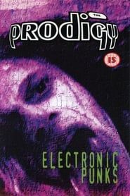 The Prodigy: Electronic Punks series tv