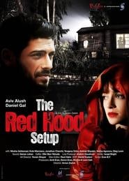 The Red Hood Setup (2016)