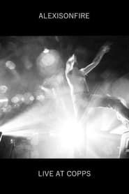 Alexisonfire - Live At Copps