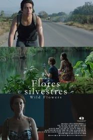 watch Flores silvestres