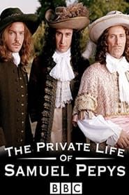 The Private Life of Samuel Pepys 2003 streaming