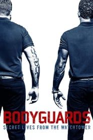 Bodyguards: Secret Lives from the Watchtower series tv
