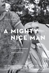 A Mighty Nice Man series tv