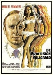 watch De profesión: polígamo