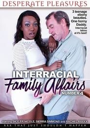Interracial Family Affairs 4-hd