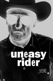 Dennis Hopper: Uneasy Rider series tv