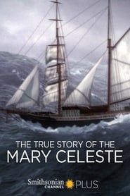 The True Story of the Mary Celeste series tv