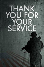 Thank You for Your Service (2016)