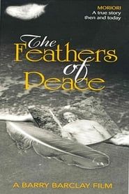 The Feathers of Peace series tv