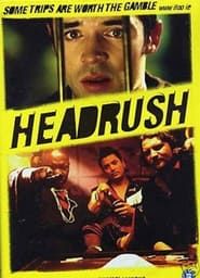 Headrush 2003 streaming