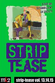 Strip-Tease Intégrale (vol. 15) series tv