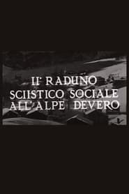 II° raduno sciistico sociale all'Alpe Devero series tv