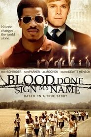 Blood Done Sign My Name 2010 streaming