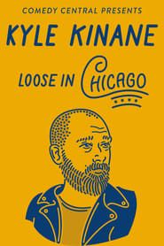 Kyle Kinane: Loose in Chicago series tv