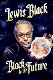 Lewis Black: Black to the Future-hd