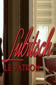 Lubitsch, le patron-hd