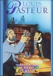 Animated Hero Classics: Louis Pasteur 1995 streaming