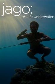 Jago: A Life Underwater series tv