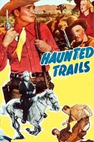 Image Haunted Trails 1949
