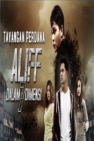 Aliff Dalam 7 Dimensi series tv