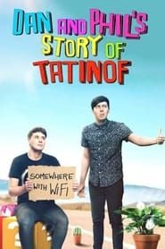 Image Dan and Phil's Story of TATINOF
