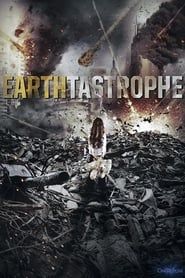 Voir Earthtastrophe (2016) en streaming