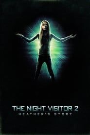 The Night Visitor 2: Heather's Story series tv