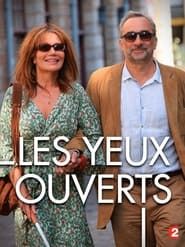 Les yeux ouverts 2015 streaming