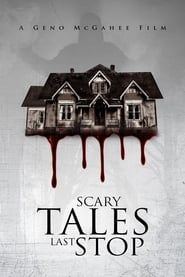 Scary Tales: Last Stop series tv