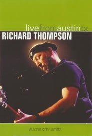 Richard Thompson: Live from Austin, TX series tv