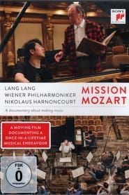 Image Mission Mozart - Lang Lang & Nikolaus Harnoncourt 2016