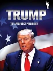 Image Donald Trump: The Apprentice President?