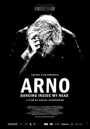 Arno : Dancing Inside My Head series tv