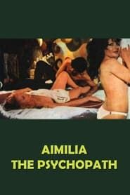 Aimilia, the Psychopath series tv