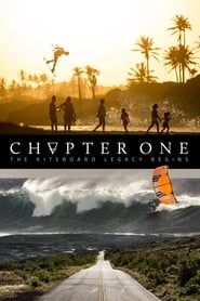 Chapter One: The Kiteboard Legacy Begins (2016)