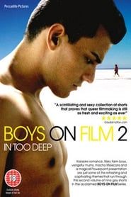 Boys On Film 2: In Too Deep series tv