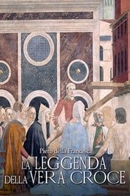 Piero Della Francesca, La Madonna del Parto e La Leggenda della Vera Croce series tv